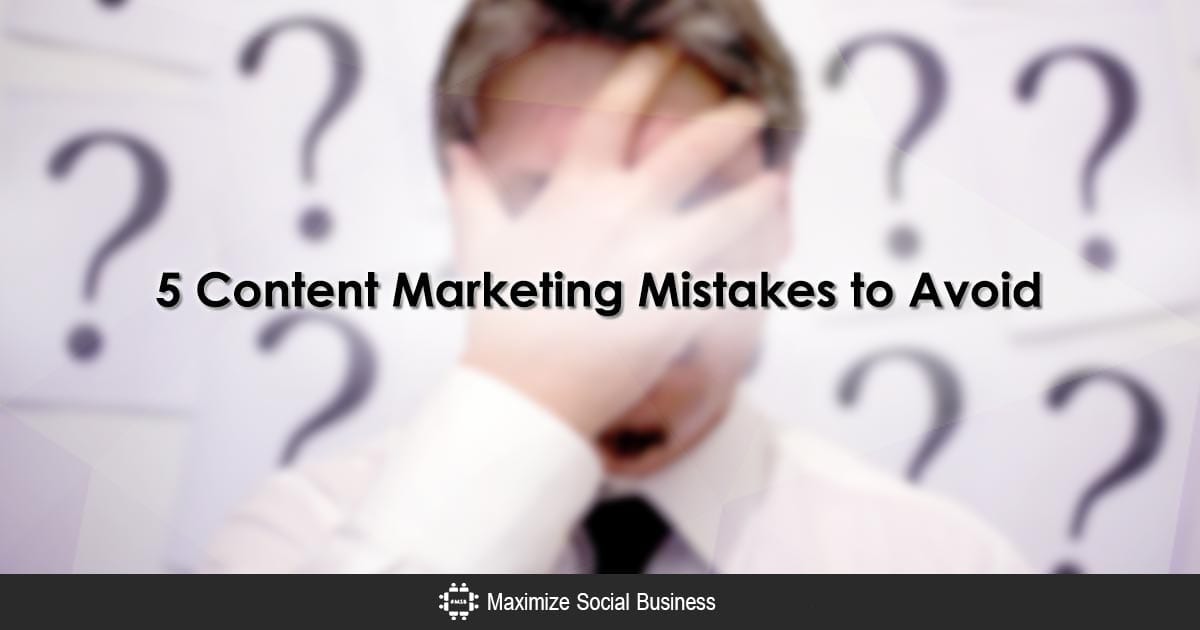 5-Content-Marketing-Mistakes-to-Avoid-1200x630-V1.jpg