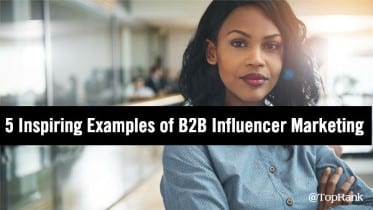 5 ejemplos de marketing influyente B2B para inspirarte en 2019