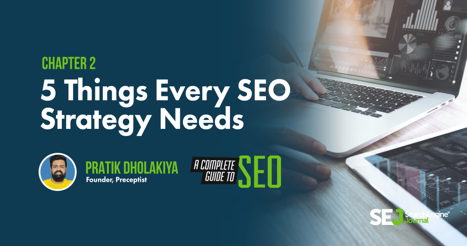 5-things-every-seo-strategy-needs-1520x800.png