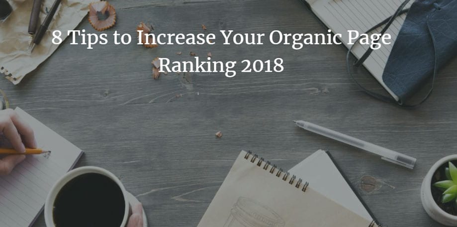 8 consejos para subir tu ranking  orgánico en 2018
