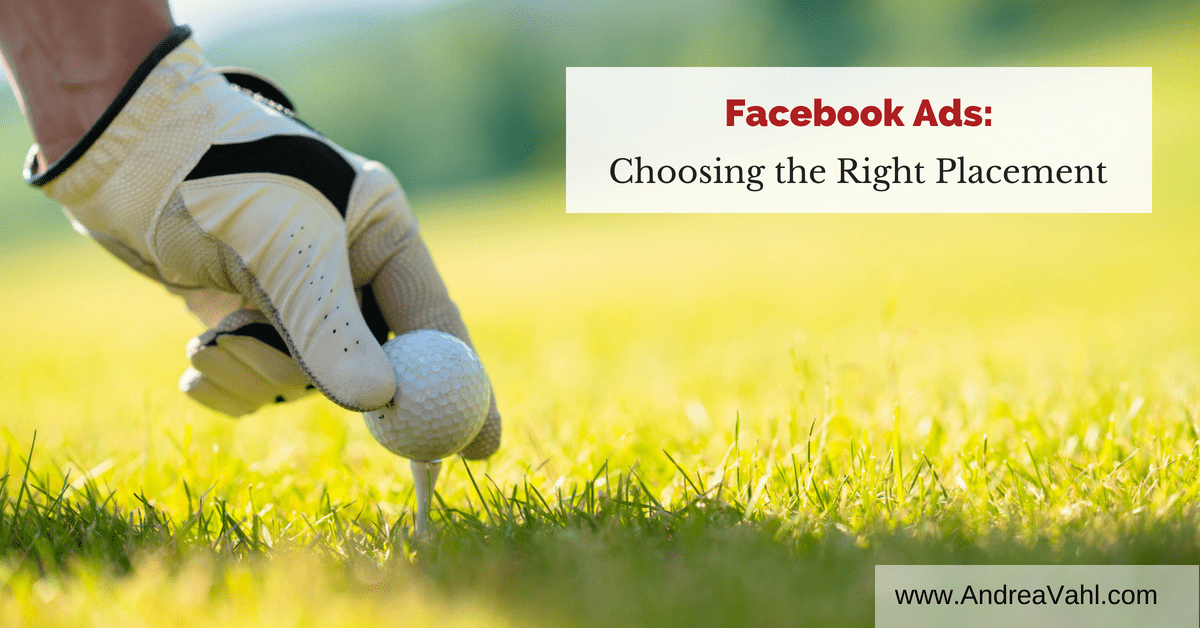 Anuncios de Facebook: elegir la ubicación correcta