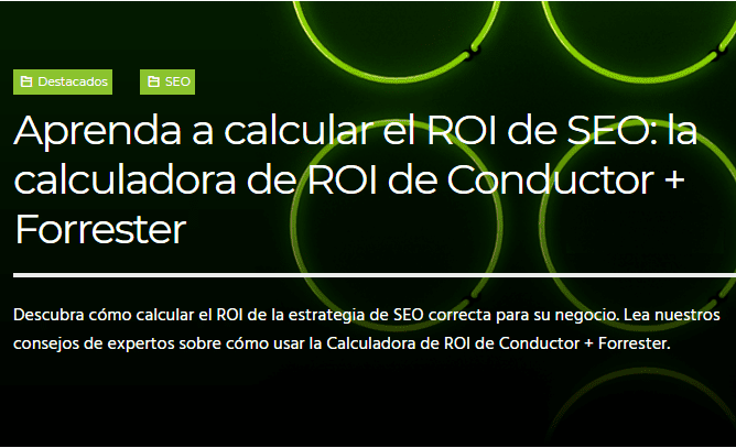 SEO: Otra forma de calcular el ROI (Conductor+Forrester)
