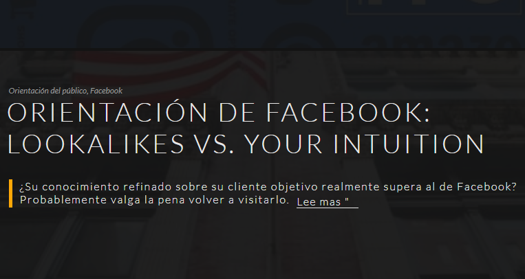 Facebook Ads: Lookalikes vs. Tu intuición