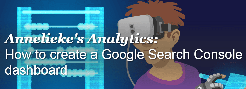 Analytics: Cómo crear un panel de Google Search Console