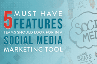 5 características de interés en herramientas de marketing social