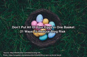 21 formas para menor riesgo del blog: los huevos y la cesta