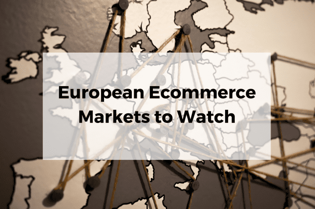 European-Ecommerce-Markets-To-Watch2.jpg