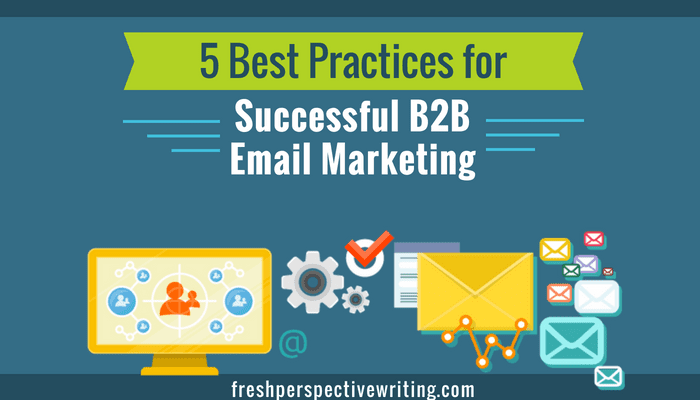Prácticas recomendadas de B2B Email Marketing