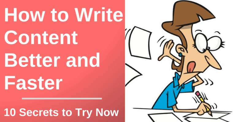 10 secretos para escribir mejor contenido y más rápido
