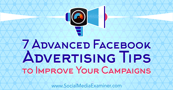 facebook-advertising-advanced-tips-how-to-600.jpg