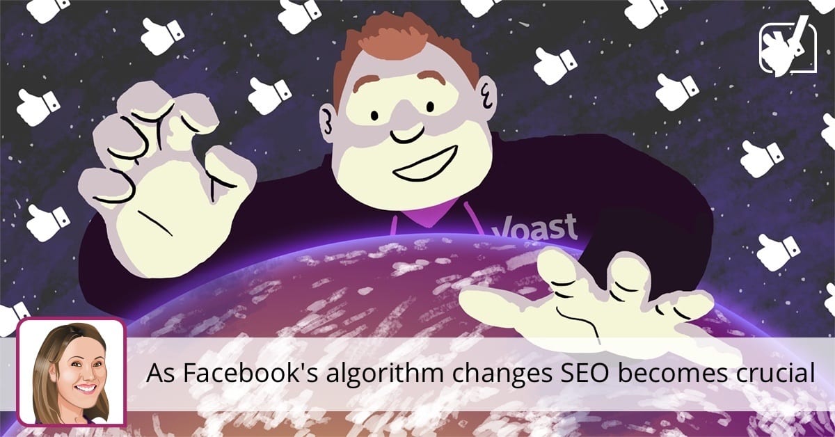El algoritmo de Facebook cambia, el SEO se vuelve crucial