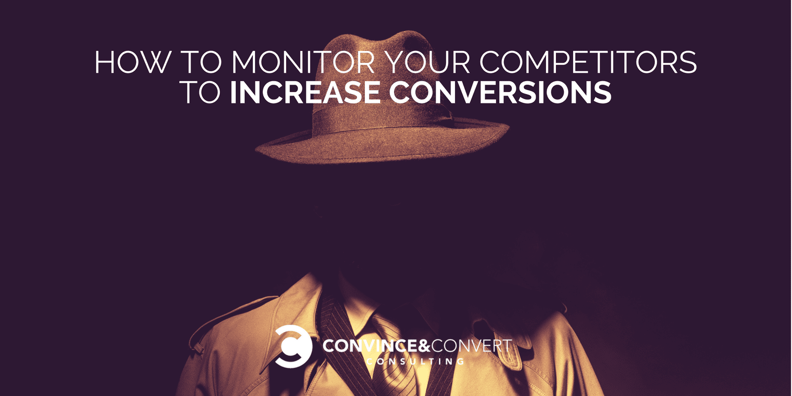 Cómo monitorear a sus competidores para aumentar las conversiones