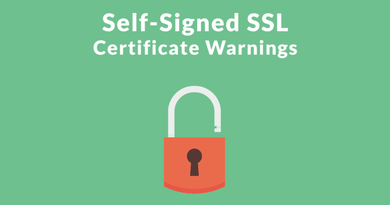Riesgos en el uso de certificados SSL autofirmados