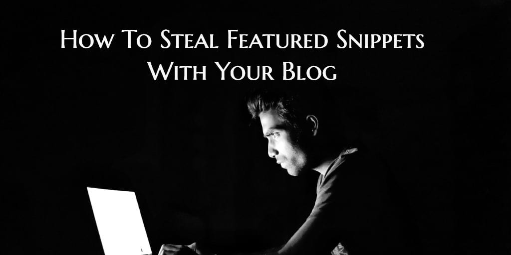 Cómo robar snippets con tu blog