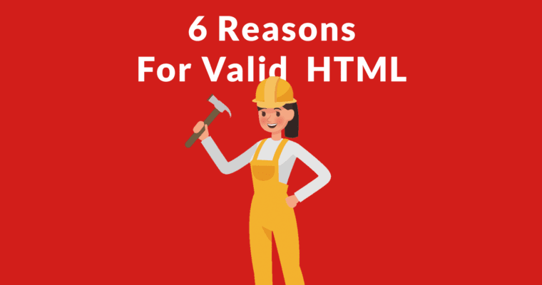 Google dice que el HTML válido es importante: 6 razones